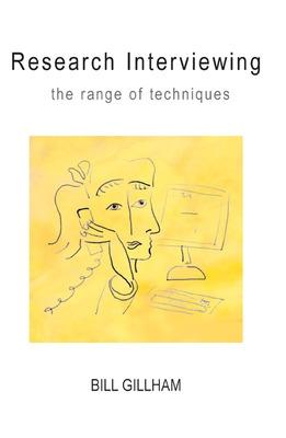 Cover of Research Interviewing: The Range of Techniques