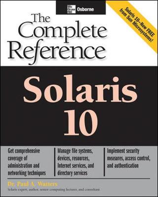 Book cover for Solaris 10 The Complete Reference