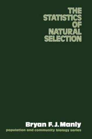 Cover of The Statistics of Natural Selection and Animal Populations