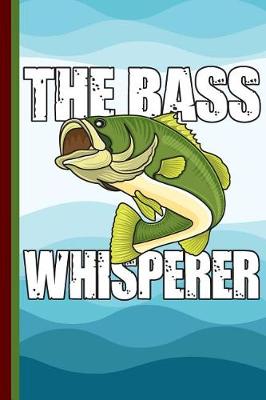 Book cover for The Bass Whisperer