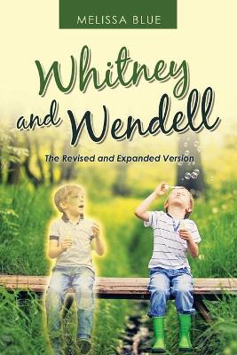 Book cover for Whitney and Wendell