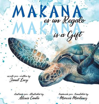 Book cover for MAKANA es un Regalo / MAKANA is a Gift