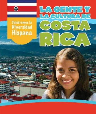 Cover of La Gente Y La Cultura de Costa Rica (the People and Culture of Costa Rica)