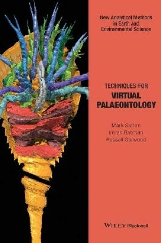 Cover of Techniques for Virtual Palaeontology