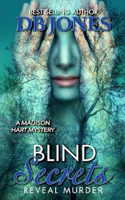Book cover for Blind Secrets, Reveal Murder