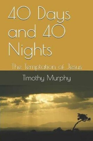 Cover of 40 Days and 40 Nights