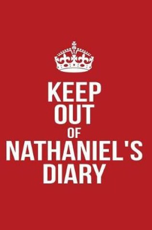 Cover of Keep Out of Nathaniel's Diary