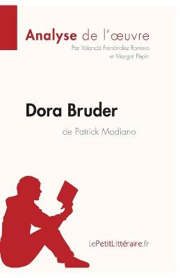 Book cover for Dora Bruder de Patrick Modiano (Analyse de l'oeuvre)