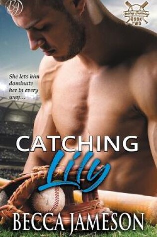 Cover of Catching Lily