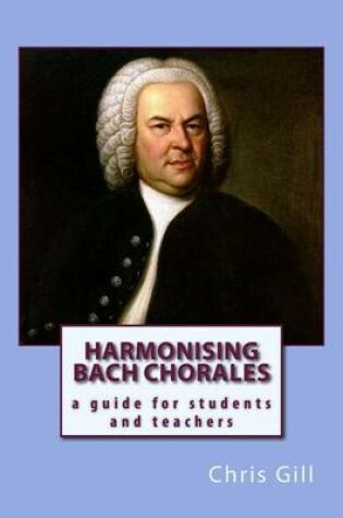 Cover of Harmonising Bach's Chorales