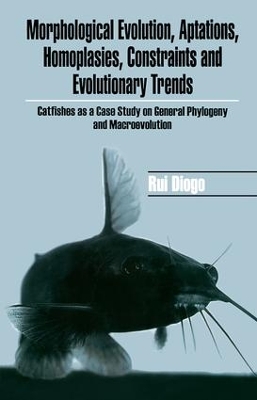 Book cover for Morphological Evolution, Adaptations, Homoplasies, Constraints, and Evolutionary Trends