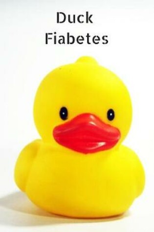 Cover of Duck Fiabetes