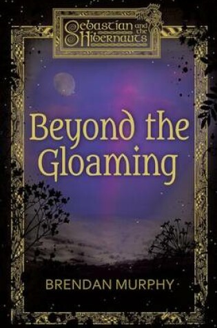 Cover of Beyond the Gloaming