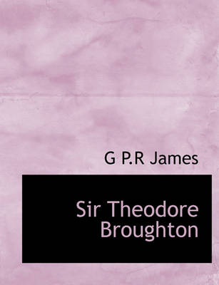 Book cover for Sir Theodore Broughton