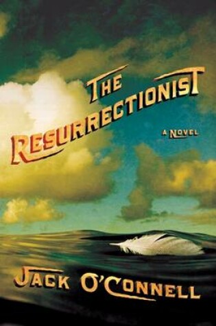 Cover of The Resurrectionist