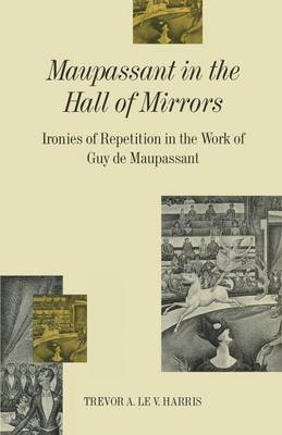 Cover of Maupassant in the Hall of Mirrors