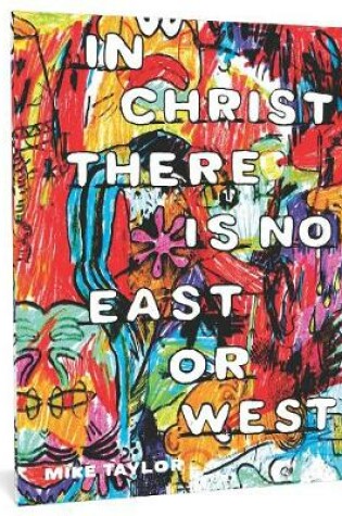 Cover of In Christ There Is No East or West