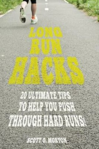 Cover of Long Run Hacks