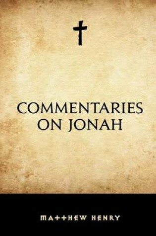 Cover of Commentaries on Jonah