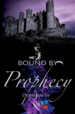 Cover of Bound by Prophecy