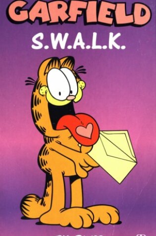 Cover of Garfield: S.w.a.l.k.