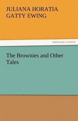 Book cover for The Brownies and Other Tales