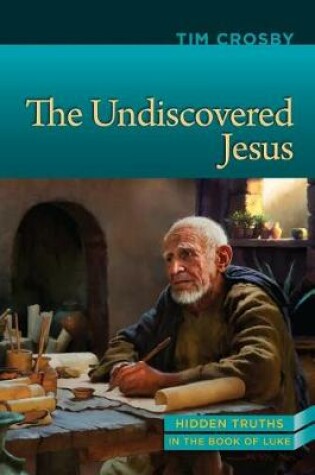 Cover of The Undiscovered Jesus