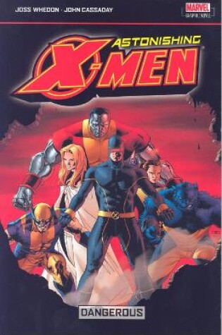 Cover of Astonishing X-men Vol.2: Dangerous