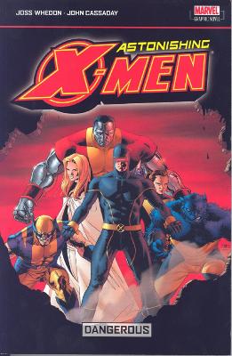 Book cover for Astonishing X-Men Vol.2: Dangerous