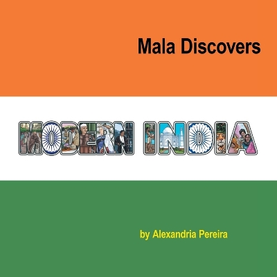 Book cover for Mala Discovers Modern India