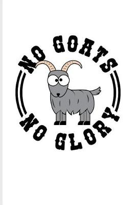Book cover for No Goats No Glory