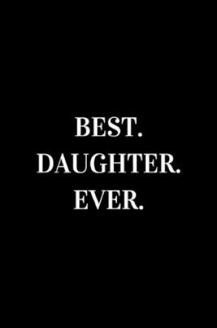 Cover of Best Daughter Ever