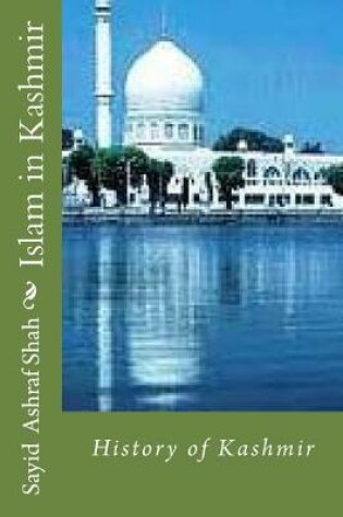 Cover of Islam in Kashmir