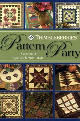 Cover of Thimbleberries Pattern Party