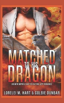 Book cover for Matched To His Dragon