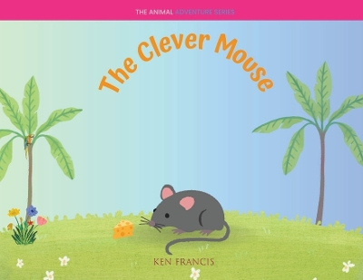 Book cover for The Clever Mouse