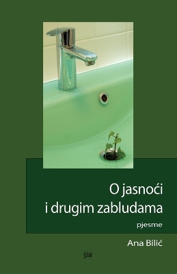 Book cover for O jasnoci i drugim zabludama