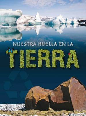 Book cover for Nuestra Huella En La Tierra (Our Footprint on Earth)