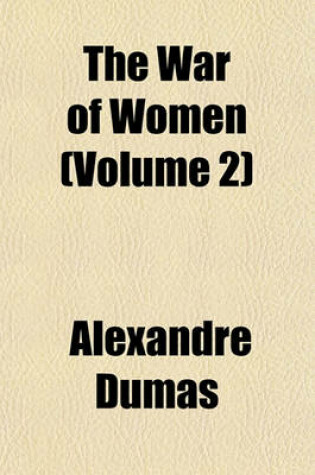 Cover of The War of Women (Volume 2)