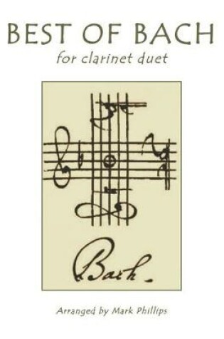 Cover of Best of Bach for Clarinet Duet