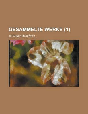 Book cover for Gesammelte Werke Volume 1