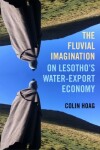 Book cover for The Fluvial Imagination