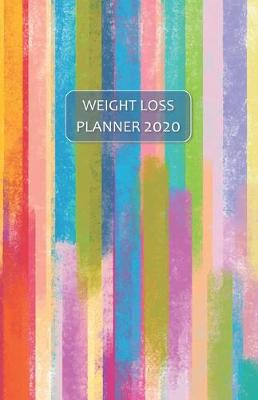 Book cover for Weight Loss Planner 2020