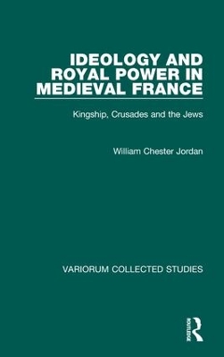 Book cover for Ideology and Royal Power in Medieval France