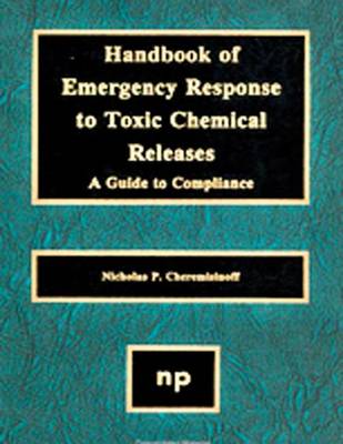 Cover of Handbook of Emergency Response to Toxic Chemical Releases