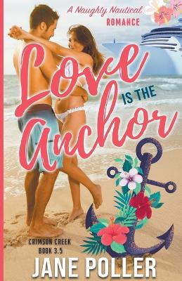Book cover for Love is the Anchor