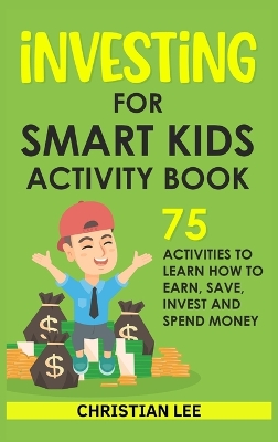 Book cover for Investing for Smart Kids Activity Book