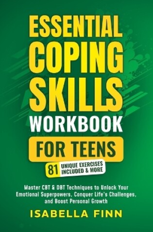 Cover of Essential Coping Skills Workbook for Teens