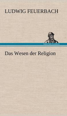 Book cover for Das Wesen Der Religion