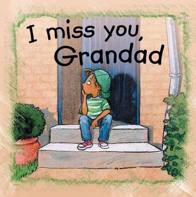 Book cover for I Miss You Grandad